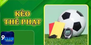 Những bí quyết cá cược Kèo thẻ phạt chuẩn nhất